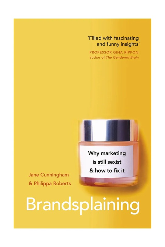 Taschen książka Brandsplaining by Jane Cunningham, Philippa Roberts, English żółty 9780241456002