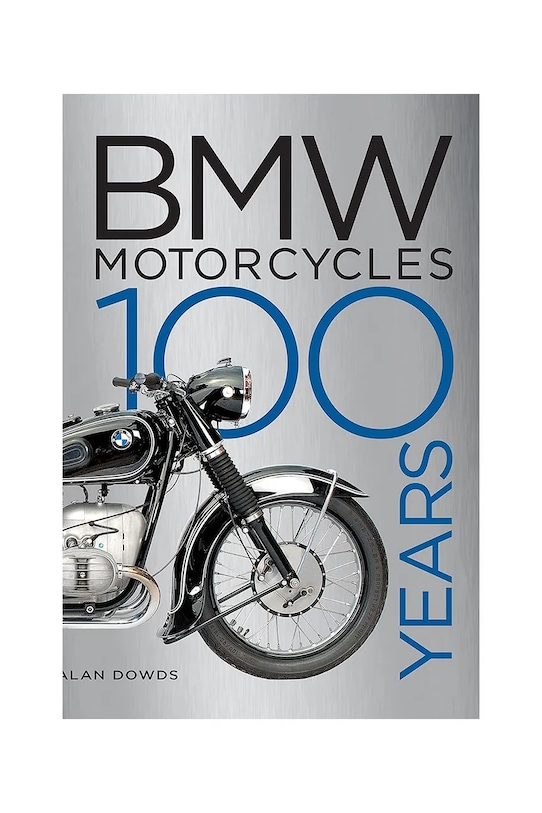 home & lifestyle carte BMW Motorcycles by Alan Dowds, English multicolor 9780760374719