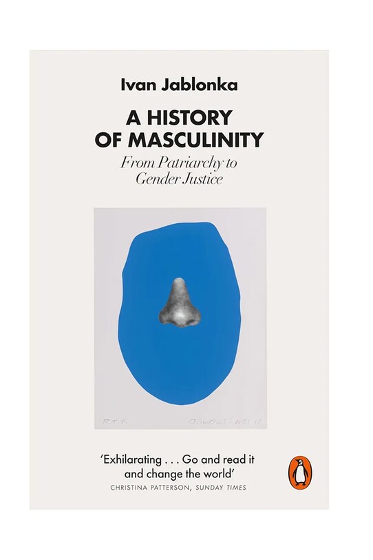 Knížka home & lifestyle A History of Masculinity by Ivan Jablonka English vícebarevná 9780141993706
