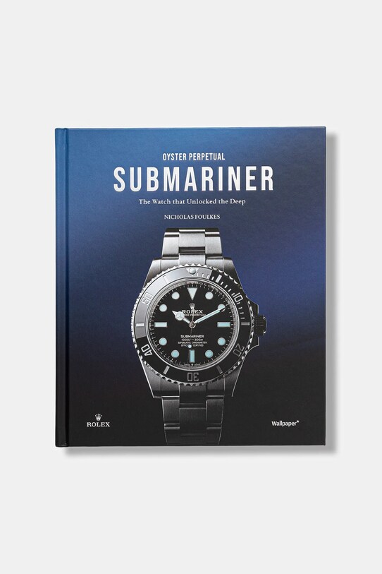 home & lifestyle książka Oyster Perpetual Submariner by Foulkes Nicholas, English niebieski 9781805218937