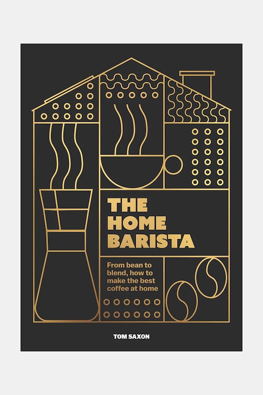 home & lifestyle carte The Home Barista by Tom Saxon, English negru CB1147