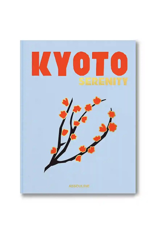 Βιβλίο Assouline Kyoto Serenity by François Simon, English πολύχρωμο 9781649803528