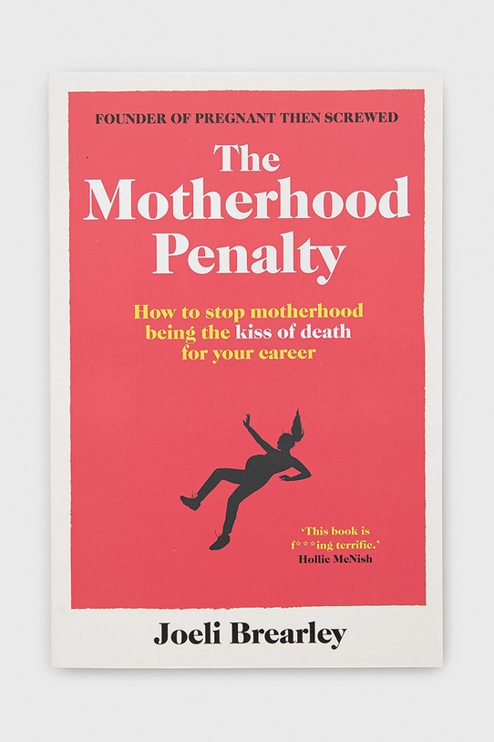 Simon & Schuster Ltd książka The Motherhood Penalty, Joeli Brearley multicolor 9781398508040