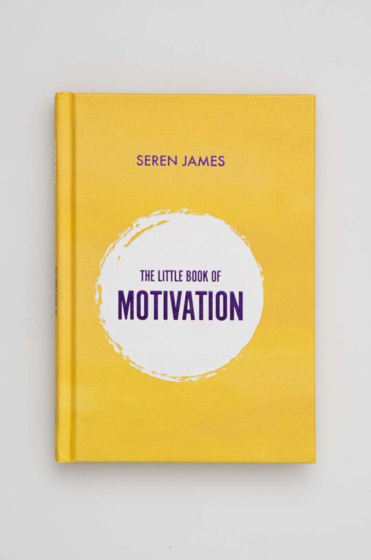Knížka Legend Press Ltd The Little Book of Motivation, Seren James vícebarevná 9781789551198