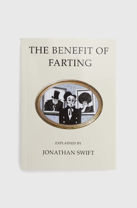 Alma Books Ltd książka The Benefit of Farting Explained, Jonathan Swift multicolor 9781847496805