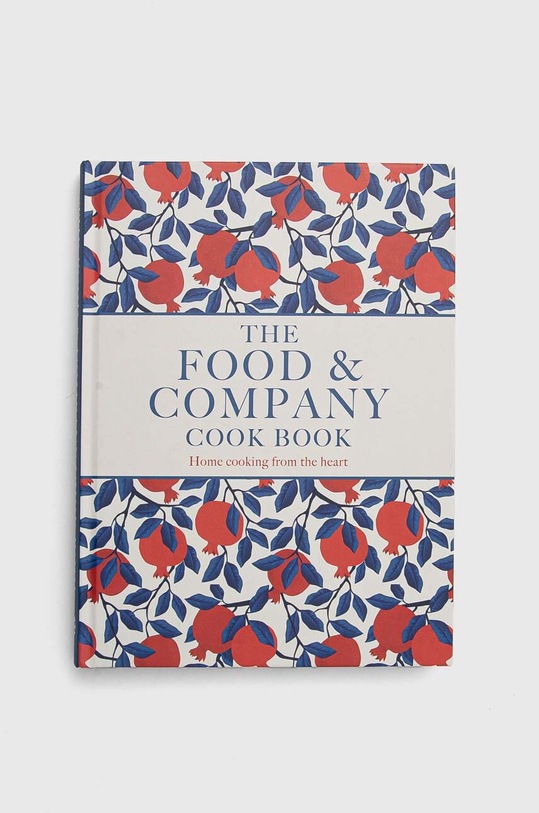 Meze Publishing książka Food and Company, Joan Gate, Margaret Brough multicolor 9781910863824