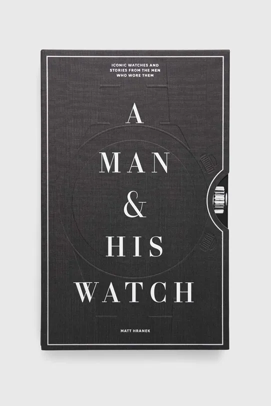 Artisan książka A Man and His Watch, Matthew Hranek multicolor 9781579657147