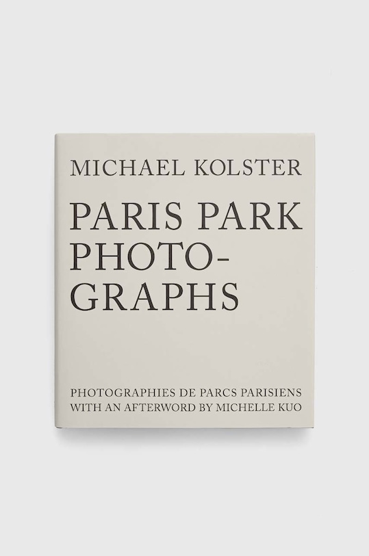 Ryland, Peters & Small Ltd książka Paris Park Photographs, Michael Kolster multicolor 9781938086885