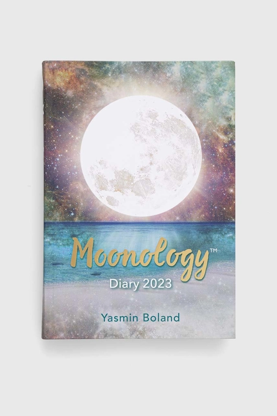 Hay House UK Ltd książka Moonology (TM) Diary 2023, Yasmin Boland multicolor 9781788176583