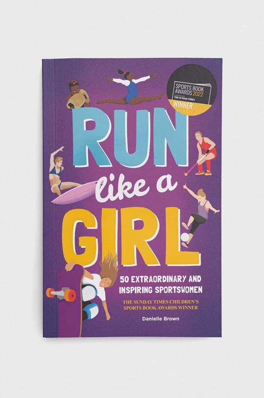 Книга Button Books Run Like A Girl, Danielle Brown мультиколор 9781787081277
