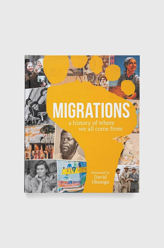 Knjiga Dorling Kindersley Ltd Migrations, DK, David Olusoga (Foreword By) šarena 9780241503546