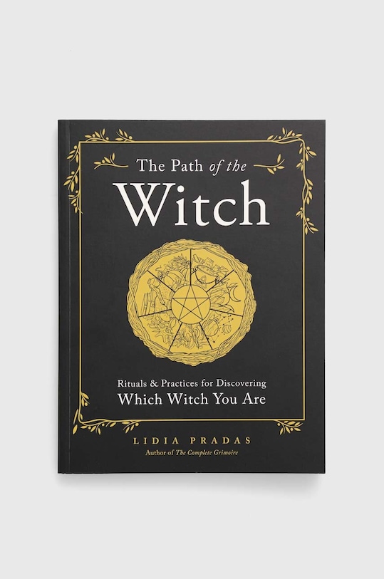 Fair Winds Press książka The Path of the Witch, Lidia Pradas multicolor 9781589239838