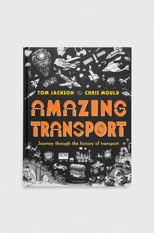 Книга Bloomsbury Publishing PLC Amazing Transport, Tom Jackson барвистий 9781408889770