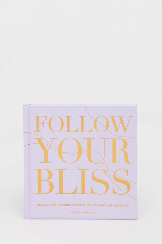 Rock Point książka Follow Your Bliss, Alyssa Kuchta multicolor 9781631067365