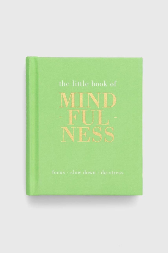 Quadrille Publishing Ltd książka The Little Book of Mindfulness, Tiddy Rowan multicolor 9781849494205