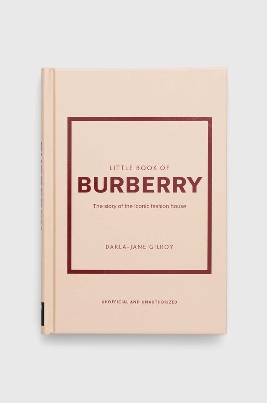 Книга Welbeck Publishing Group Little Book of Burberry, Darla-Jane Gilroy барвистий 9781802792676