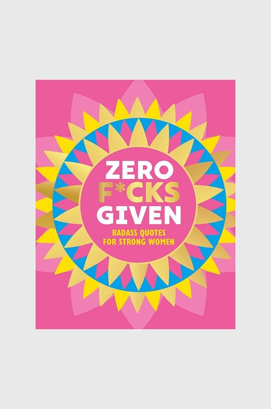 QeeBoo carte Zero F*cks Given: Badass Quotes for Strong Women by Orange Hippo!, English multicolor CB1091