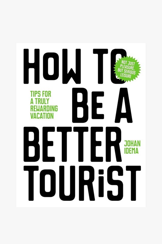 Βιβλίο QeeBoo How to be a better Tourist by Johan Idema, English πολύχρωμο LK1057