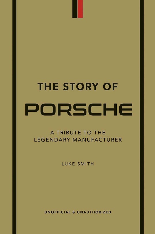 Книга Taschen The Story of Porsche by Luke Smith in English многоцветен CB1045