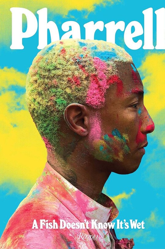 Kniha Taschen Pharrell: A Fish Doesn't Know It's Wet by Pharrell Williams in English viacfarebná RI1456