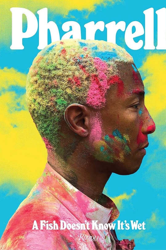Taschen book Pharrell: A Fish Doesn't Know It's Wet by Pharrell Williams in English multicolor RI1456