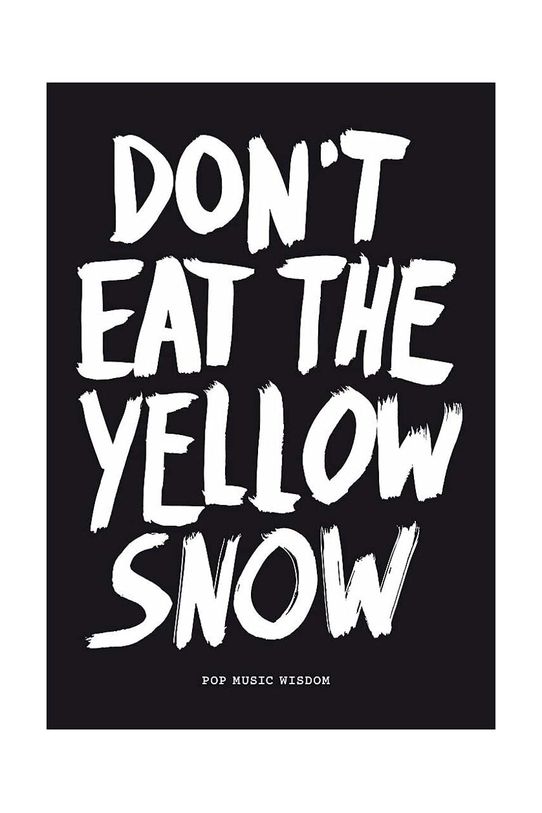 Книга home & lifestyle Don't eat the yellow snow by Marcus Kraft, English мультиколор LK1027