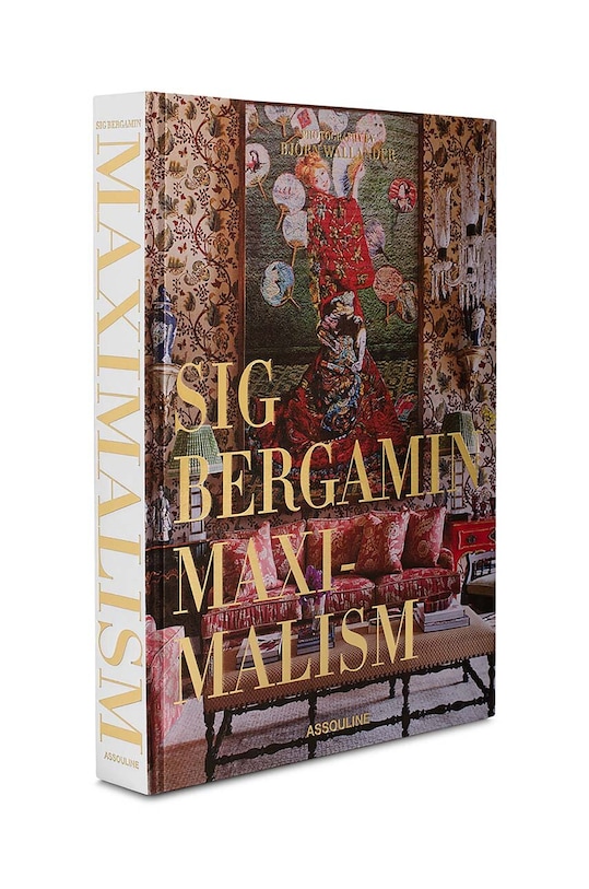Kniha Assouline Maximalism by Sig Bergamin, English 9781614287582 viacfarebná AA00