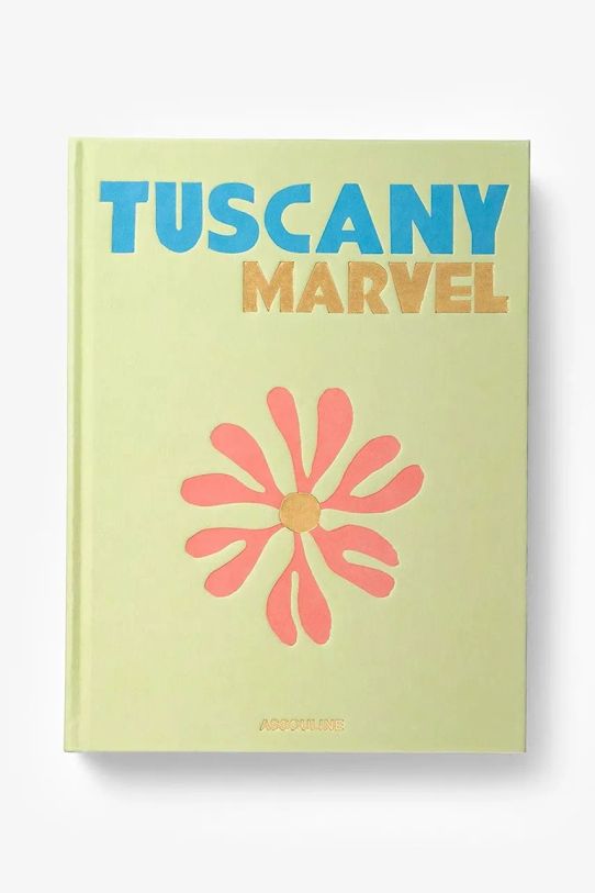 Βιβλίο Assouline Tuscany Marvel by Cesare Cunaccia, English πολύχρωμο 9781649800015