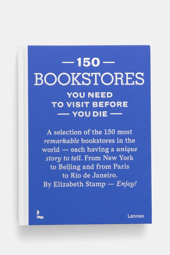 home & lifestyle könyv 150 Bookstores You Need to Visit Before You Die by Elizabeth Stamp, English kék 9789401489355