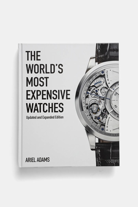 Книга ACC Art Books Worlds Most Expensive Watches by Ariel Adams, English барвистий 9781788840330