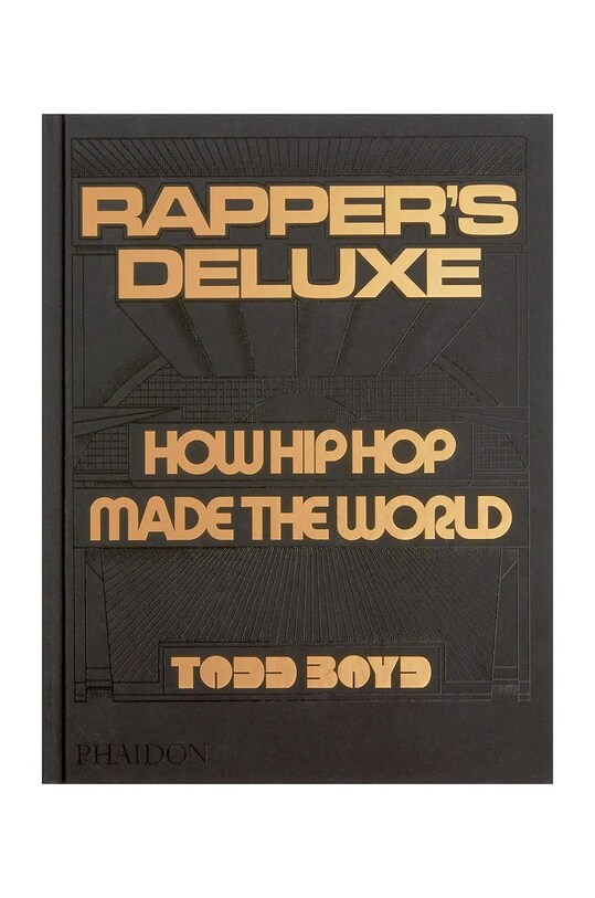 Книга home & lifestyle Rapper's Deluxe : How Hip Hop Made The World by Todd Boyd, English мультиколор 9781838666224