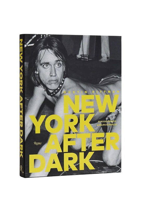 Kniha home & lifestyle Dustin Pittman: New York After Dark by by Roger Padilha, English vícebarevná RI1512