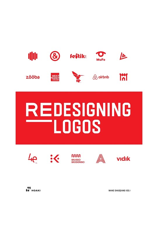 Knjiga home & lifestyle Redesigning Logos by Wang Sahoqiang, English šarena HO1038