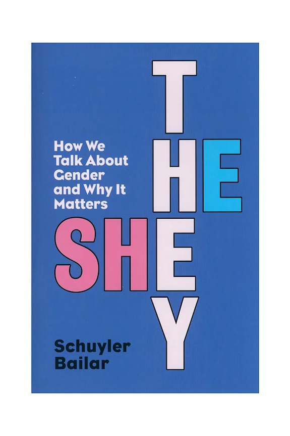 home & lifestyle carte He/She/They by Schuyler Bailar, English albastru 9780241626085