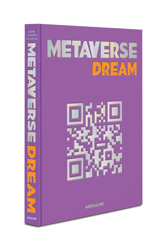 Knjiga Assouline Metaverse Dream by Paul Dawalibi, Gregory Landegger, English 9781649801852 ljubičasta AA00