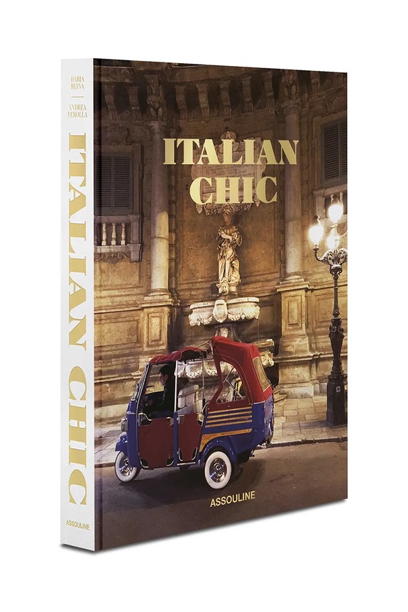 Kniha Assouline Italian Chic by Daria Reina, Andrea Ferolla, English 9781614286806 viacfarebná AA00