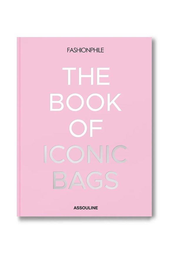 Assouline Fashionphile, The Book of Iconic Bags pisana 9781649804815