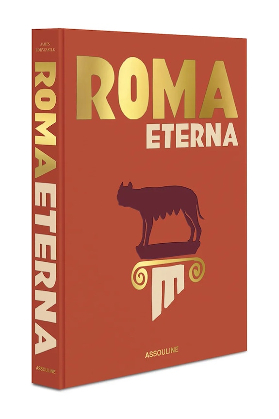 Kniha Assouline Roma Eterna by James Horncastle, English 9781649804525 viacfarebná AA00