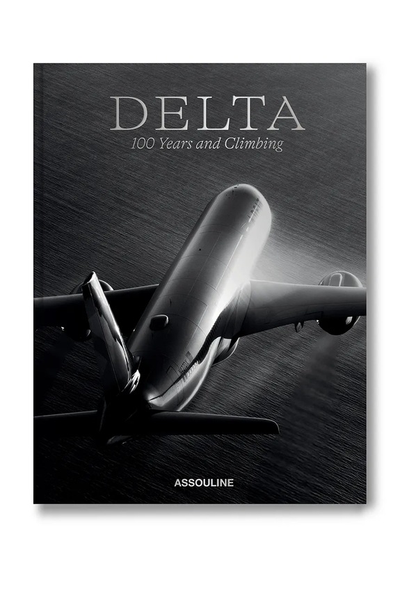 Kniha Assouline Delta: 100 Years & Climbing by Mark Ellwood, English viacfarebná 9781649804792