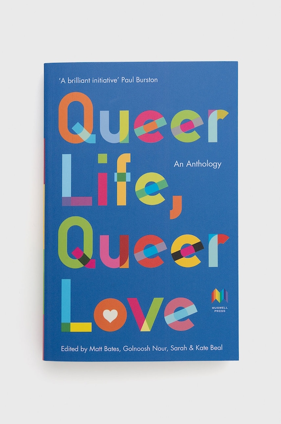 Polity Press książka Queer Life, Queer Love, Golnoush Nour multicolor 9781838110161