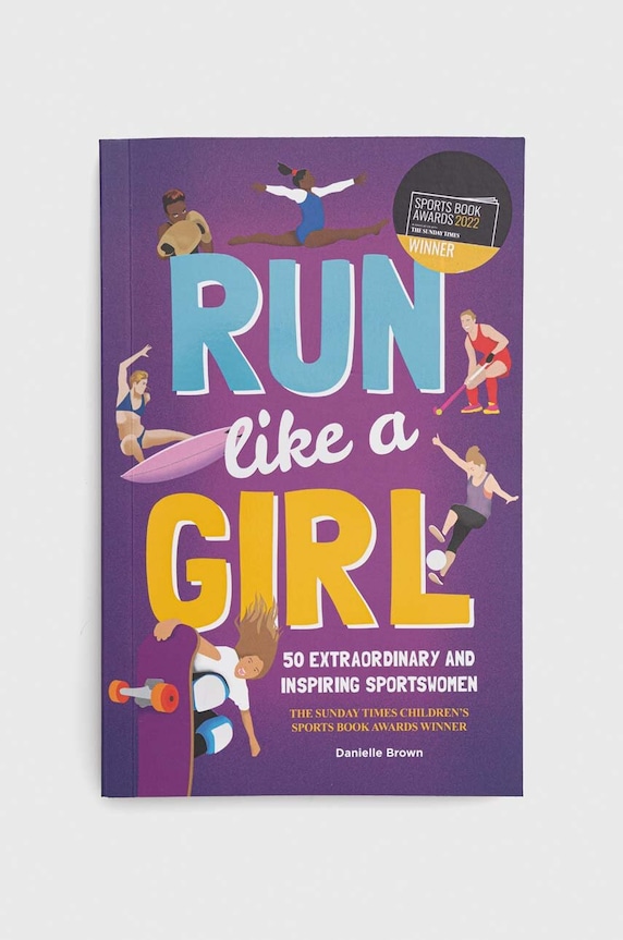 Button Books könyv Run Like A Girl, Danielle Brown többszínű 9781787081277