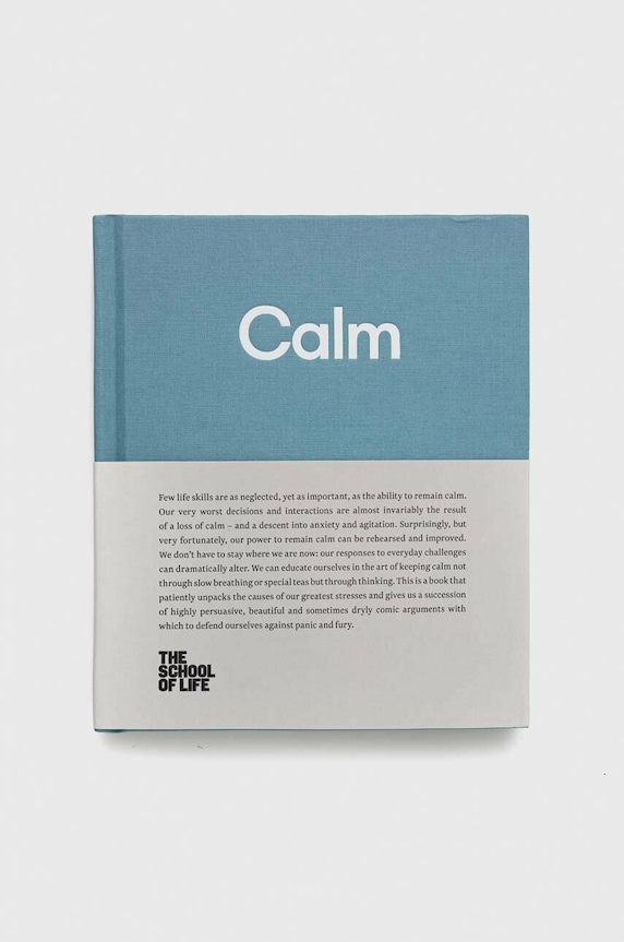 Βιβλίο The School of Life Press Calm, The School of Life πολύχρωμο 9780993538728