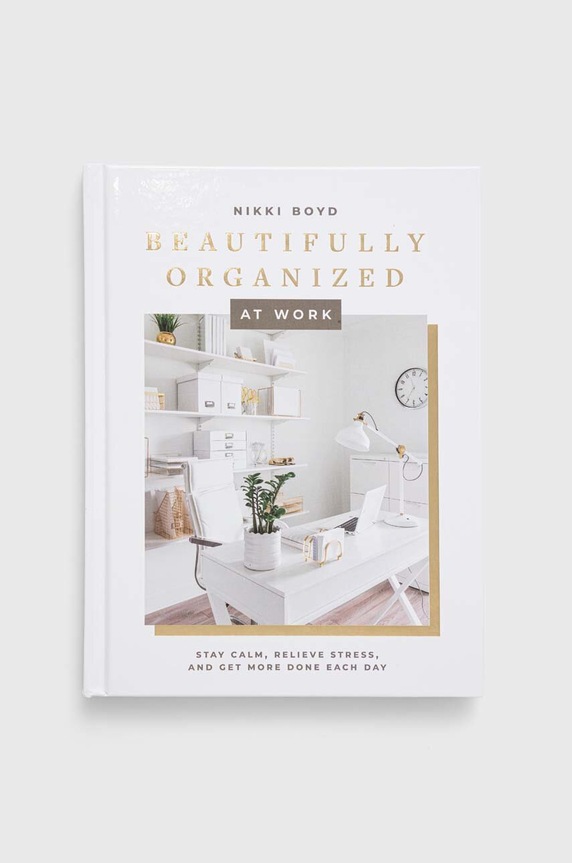 Random House USA Inc książka Beautifully Organized at Work, Nikki Boyd multicolor 9781950968251
