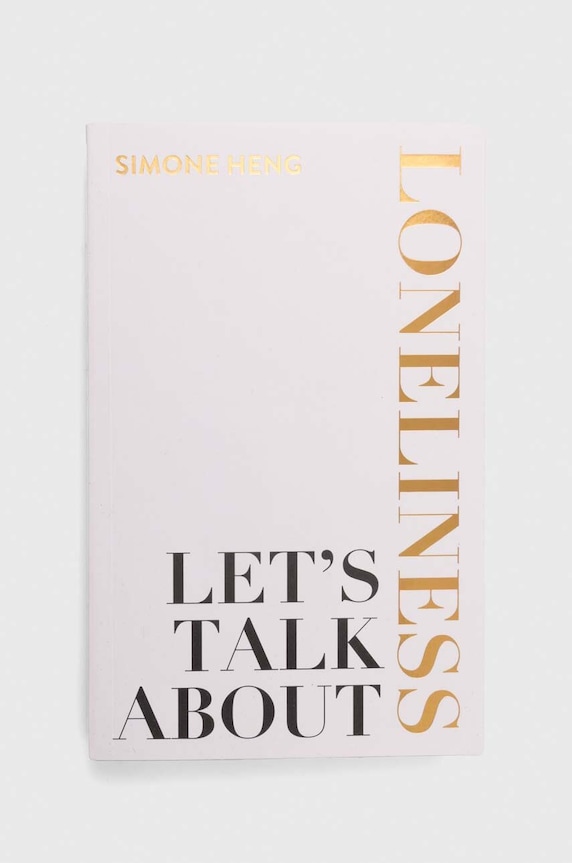 Албум Hay House UK Ltd Let's Talk About Loneliness, Simone Heng многоцветен 9781837820443