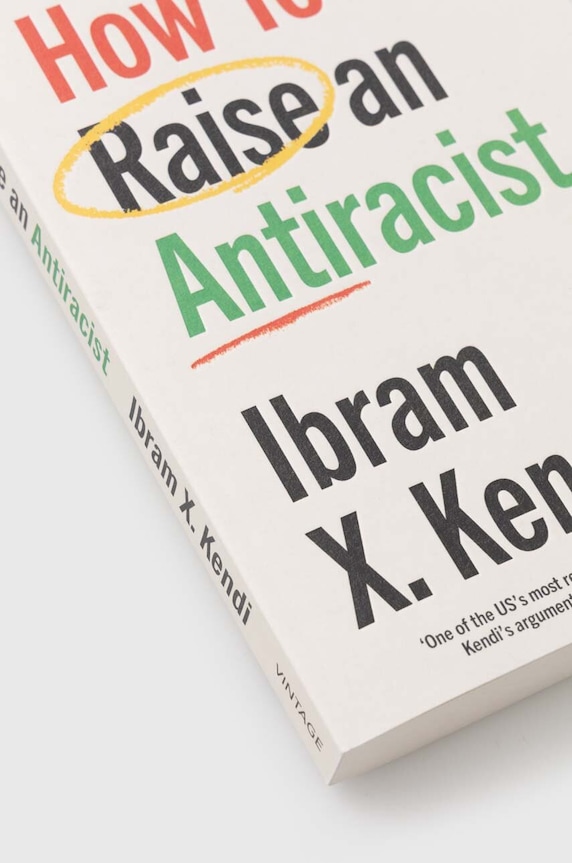 Lifestyle Vintage Publishing könyv How To Raise an Antiracist, Ibram X. Kendi 9781529197570 többszínű