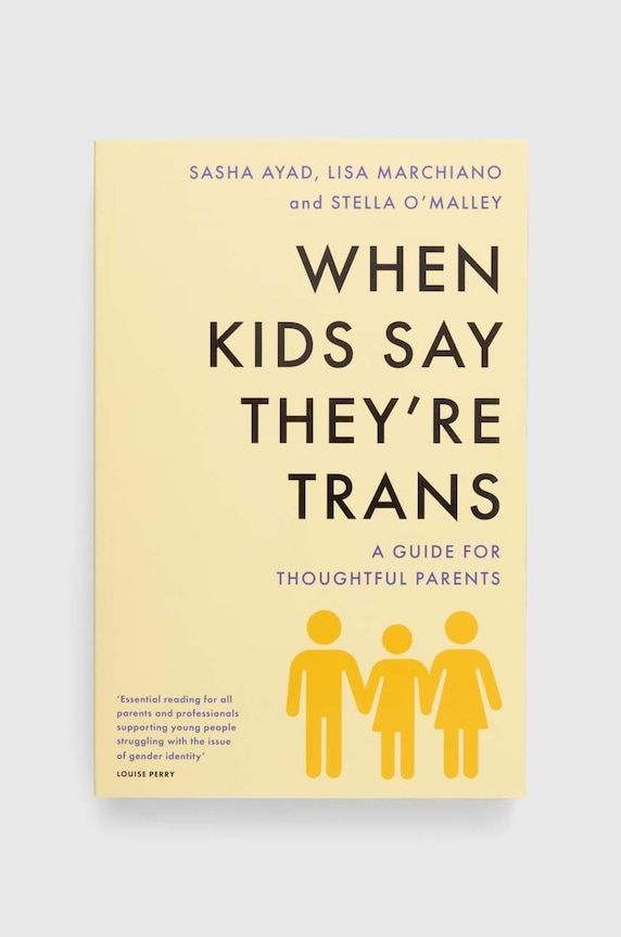 Universe Publishing książka When Kids Say They'Re TRANS : A Guide for Thoughtful Parents multicolor 9781800752641