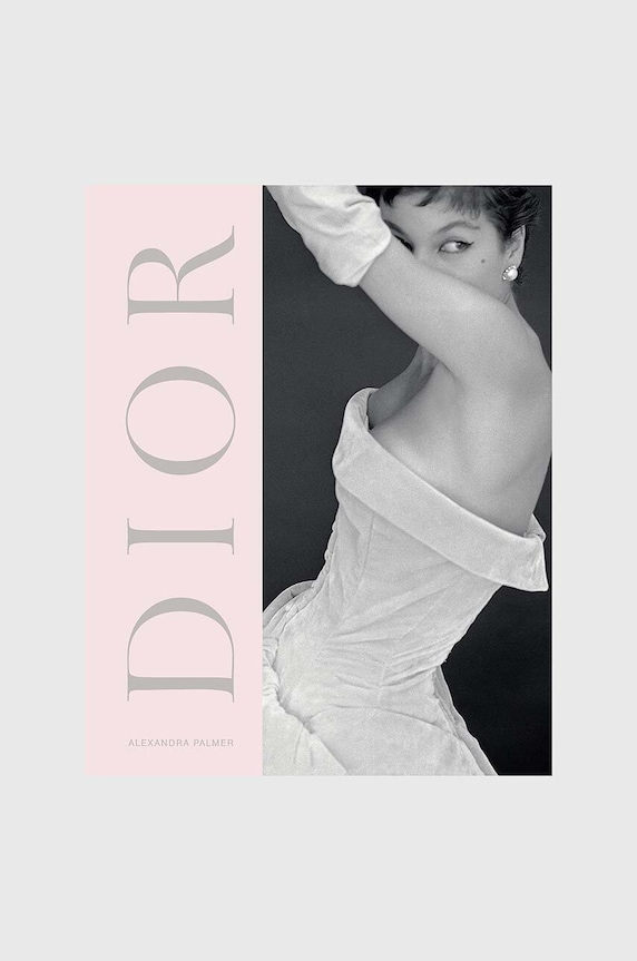 Książka Dior : A New Look a New Enterprise (1947-57), Alexandra Palmer multicolor AB1317