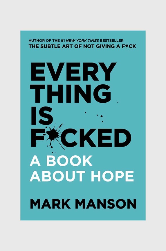 Βιβλίο Everything is F*cked by Mark Manson, English πολύχρωμο HCUS1000