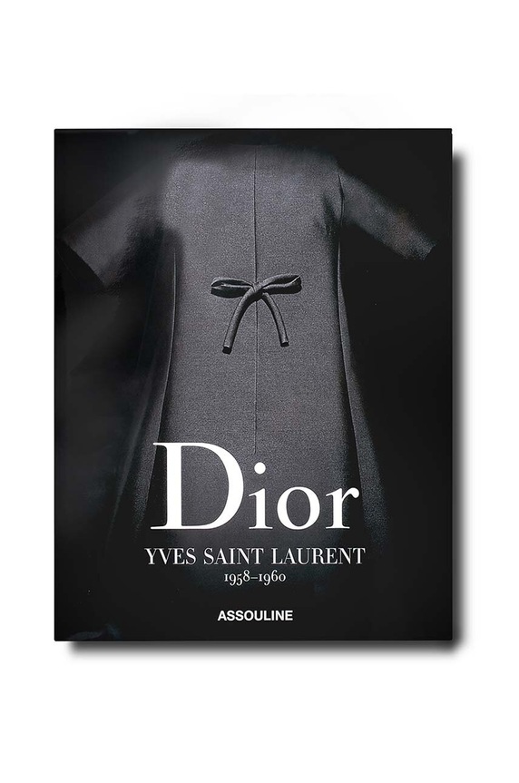 Kniha Assouline Dior by Yves Saint Laurent by Laurence Benaim, English viacfarebná 9781614285991