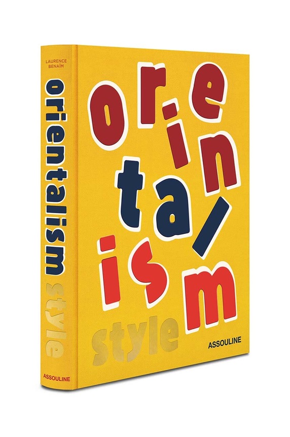 Книга Assouline Orientalism Style by Laurence Benaim, English 9781649800381 барвистий AA00